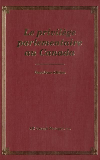 Privilege Parliamentaire au Canada main product photo