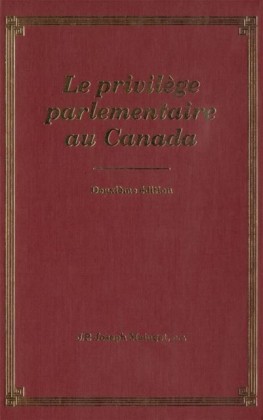 Privilege Parliamentaire au Canada