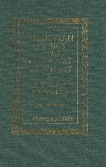 Christian Ethics and Political Economy in North America main product photo