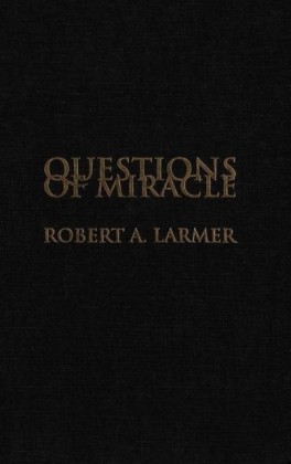 Questions of Miracle