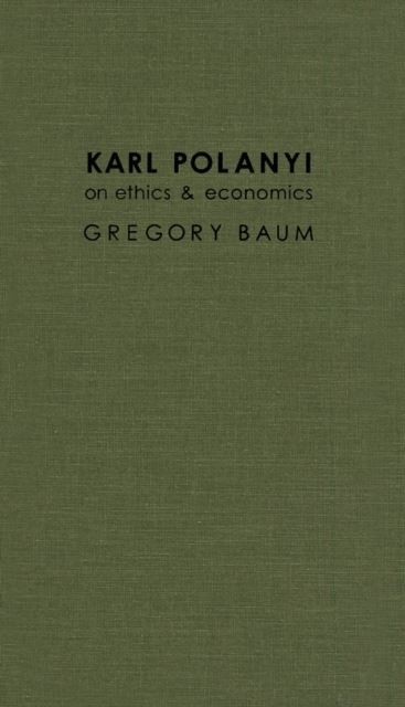 Karl Polanyi on Ethics and Economics main product photo