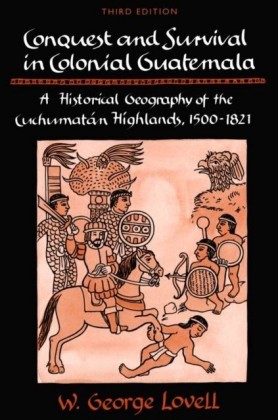 Conquest and Survival in Colonial Guatemala