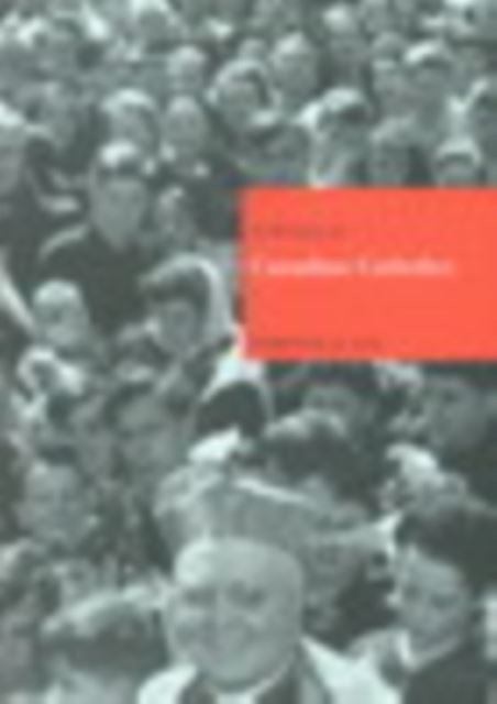 History of Canadian Catholics main product photo