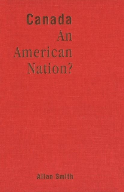 Canada - An American Nation? main product photo
