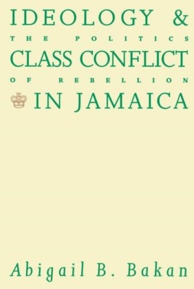 Ideology and Class Conflict in Jamaica