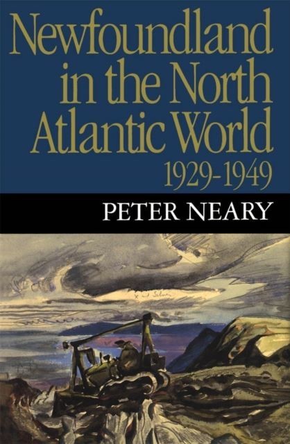 Newfoundland in the North Atlantic World, 1929-1949 main product photo