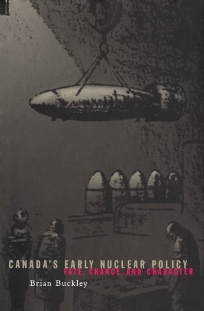 Canada's Early Nuclear Policy main product photo