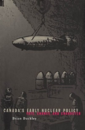 Canada's Early Nuclear Policy