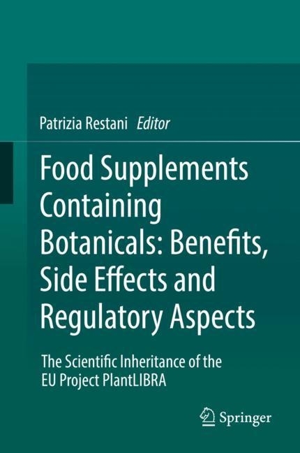 Food Supplements Containing Botanicals: Benefits, Side Effects and Regulatory Aspects main product photo