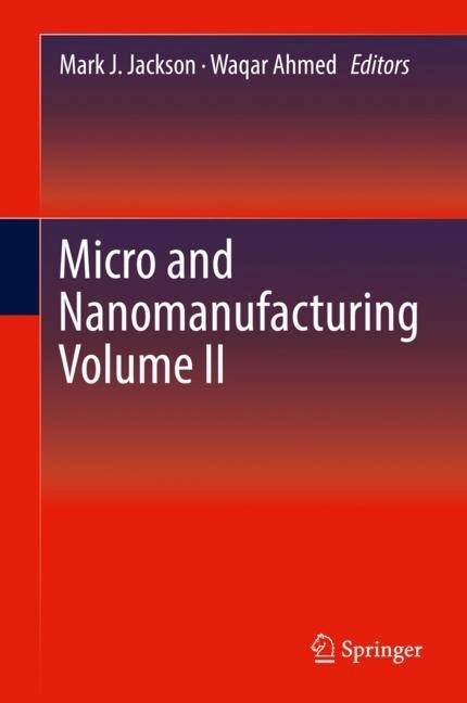 Micro and Nanomanufacturing Volume II main product photo