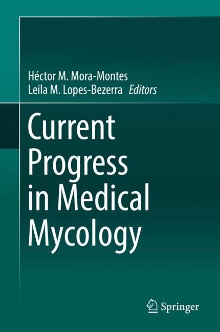 Current Progress in Medical Mycology main product photo