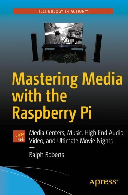 Mastering Media with the Raspberry Pi main product photo