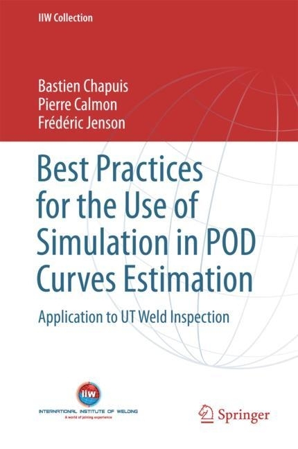 Best Practices for the Use of Simulation in POD Curves Estimation main product photo