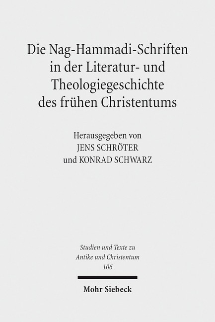 Die Nag-Hammadi-Schriften in der Literatur- und Theologiegeschichte des frühen Christentums main product photo