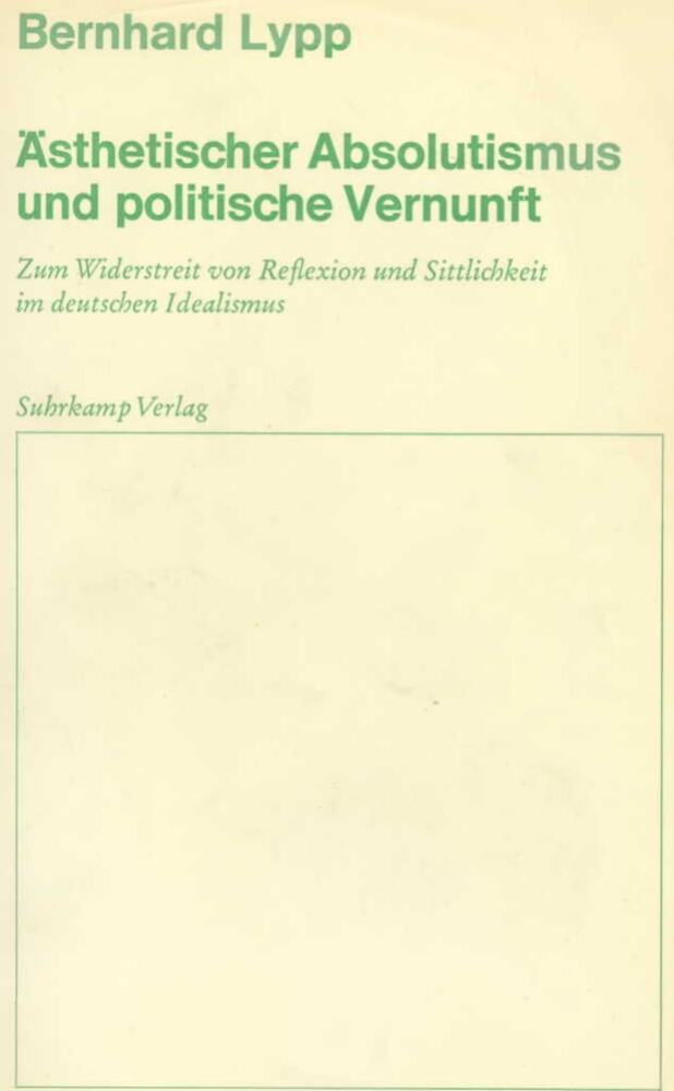 Ästhetischer Absolutismus und politische Vernunft main product photo