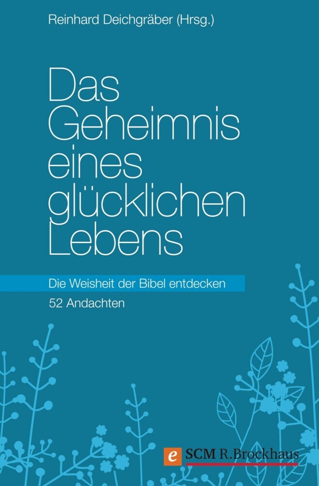 Das Geheimnis eines glücklichen Lebens main product photo