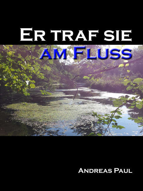 Er traf sie am Fluss main product photo