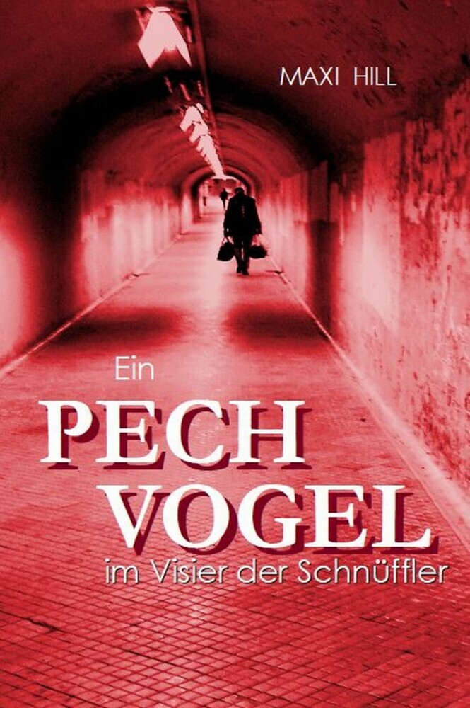 Ein Pechvogel im Visier der Schnüffler main product photo