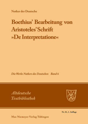 Boethius' Bearbeitung von Aristoteles' Schrift "De Interpretatione"