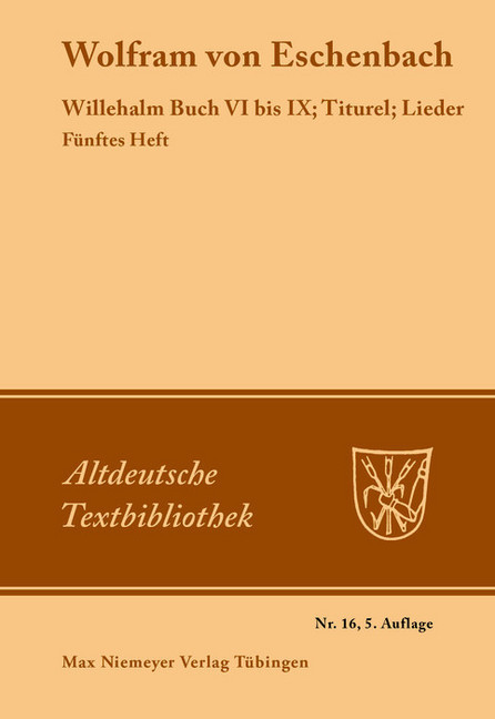 Willehalm Buch VI bis IX; Titurel; Lieder main product photo