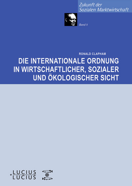 Die internationale Ordnung in wirtschaftlicher, sozialer und ökologischer Sicht main product photo