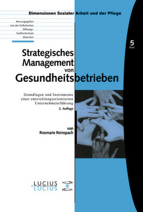 Strategisches Management von Gesundheitsbetrieben