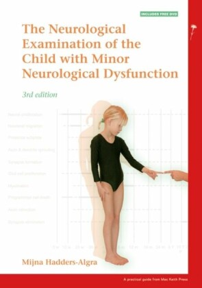 Neurological Examination of the Child with Minor Neurological Dysfunction