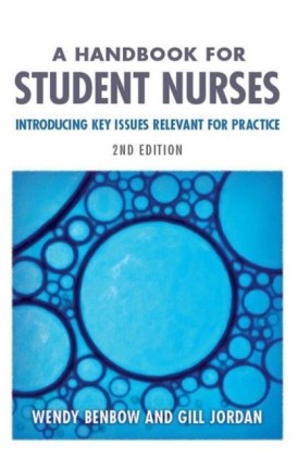 Handbook for Student Nurses, second edition