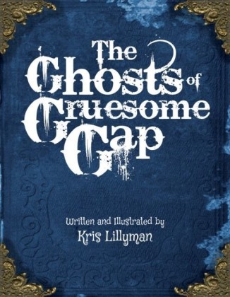 Ghosts of Gruesome Gap