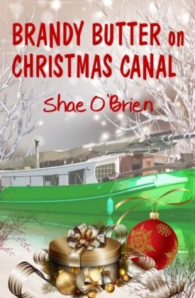 Brandy Butter on Christmas Canal (First 3 Chapters Only)