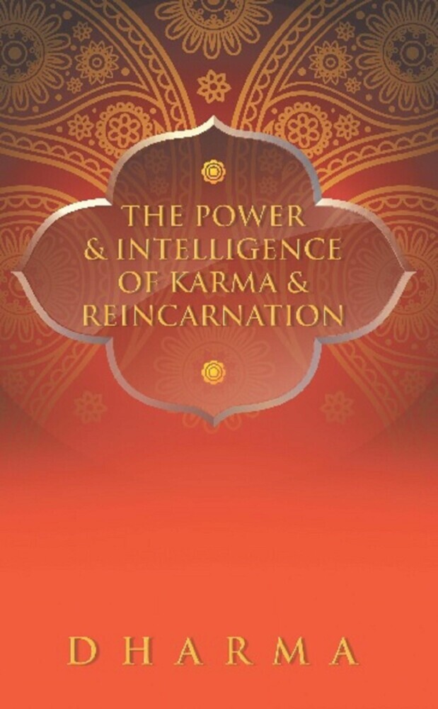 The Power & Intelligence of Karma & Reincarnation main product photo