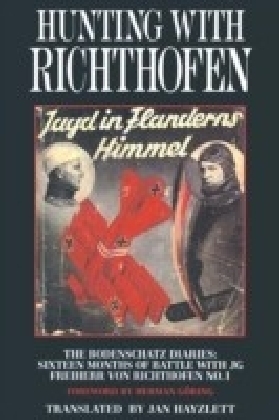 Hunting with Richthofen Jagd in Flanderns Himmel
