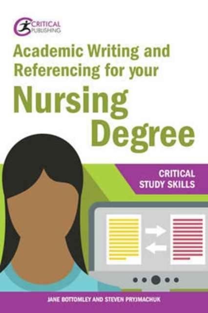 Academic Writing and Referencing for your Nursing Degree main product photo
