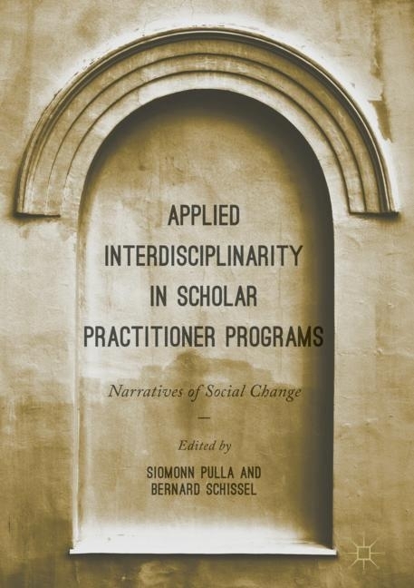 Applied Interdisciplinarity in Scholar Practitioner Programs main product photo