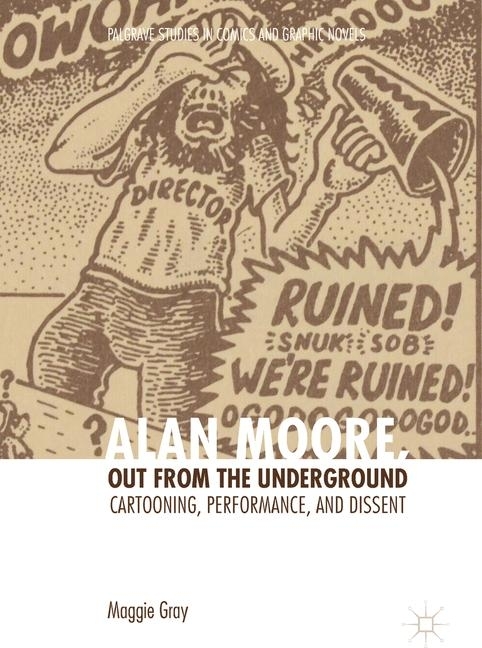 Alan Moore, Out from the Underground main product photo