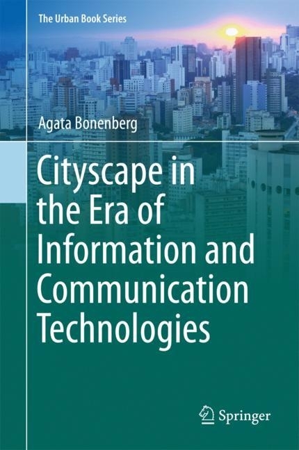 Cityscape in the Era of Information and Communication Technologies main product photo