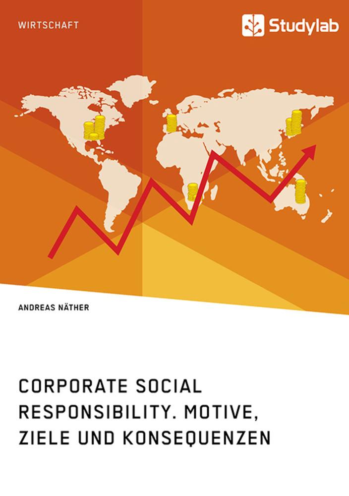 Corporate Social Responsibility. Motive, Ziele und Konsequenzen main product photo