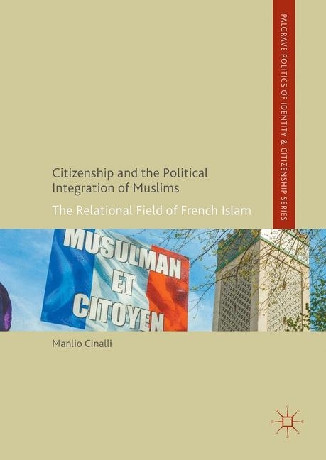 Citizenship and the Political Integration of Muslims main product photo