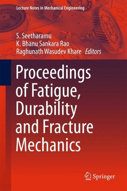 Proceedings of Fatigue, Durability and Fracture Mechanics main product photo