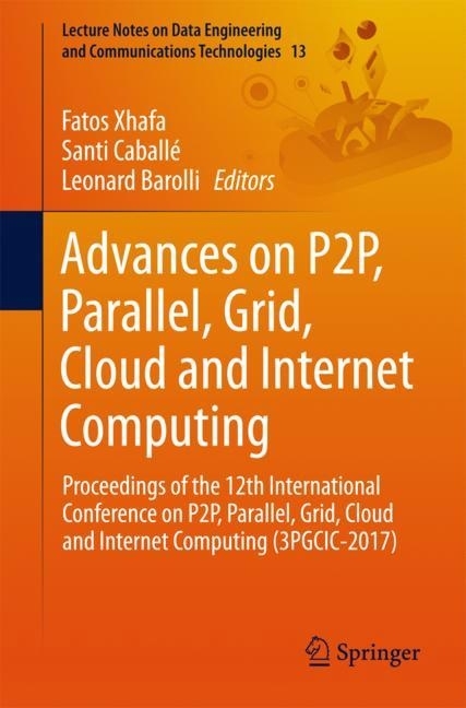 Advances on P2P, Parallel, Grid, Cloud and Internet Computing main product photo