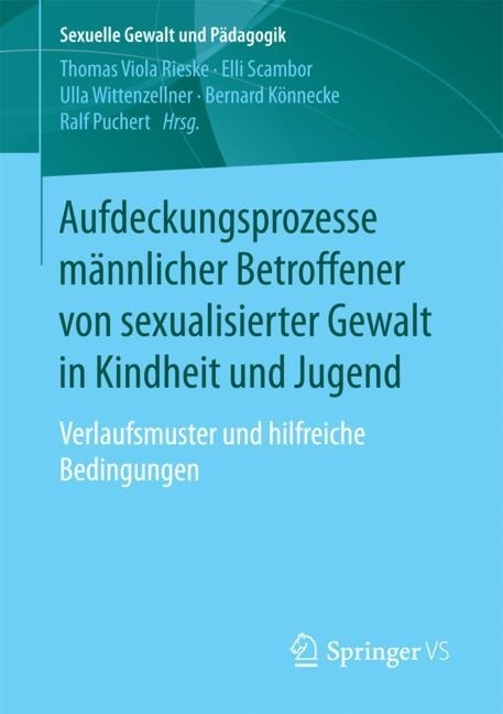 Aufdeckungsprozesse männlicher Betroffener von sexualisierter Gewalt in Kindheit und Jugend main product photo