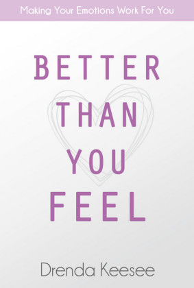 Better Than You Feel