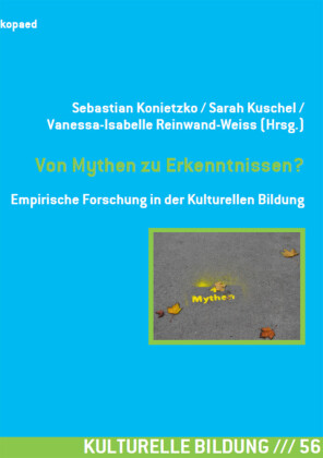 Von Mythen zu Erkenntnissen?
