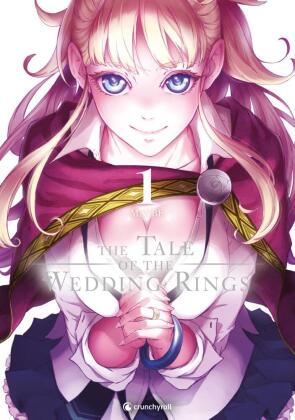 The Tale of the Wedding Rings. Bd.1