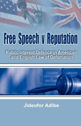 Freedom of Speech v Protection of Reputation