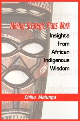 MAKING STRATEGIC PLANS WORK