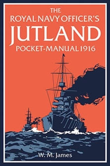 Royal Navy Officer's Jutland Pocket-Manual 1916 main product photo