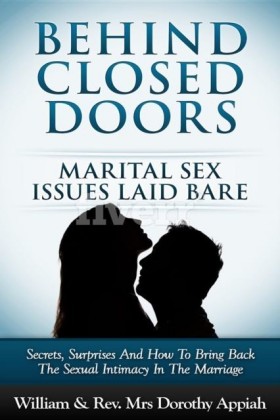 BEHIND CLOSED DOORS: MARITAL SECRETS LAID BARE