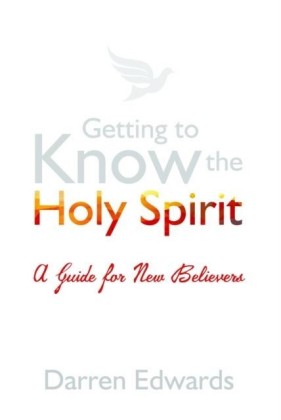 Getting to Know the Holy Spirit