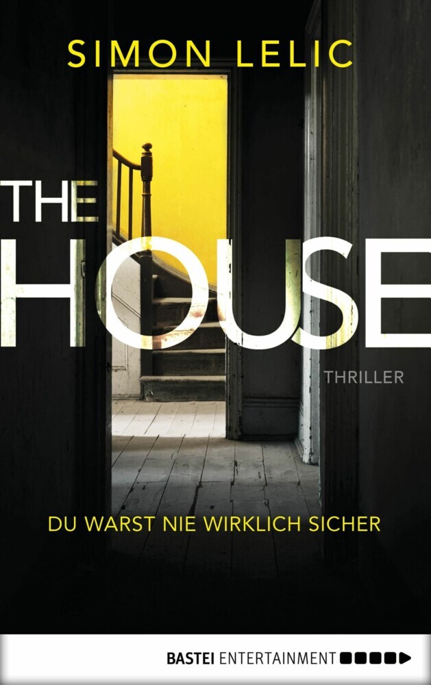 The House - Du warst nie wirklich sicher main product photo